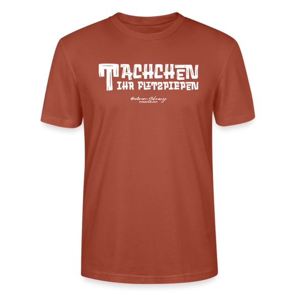Berliner Begrüssung-TACHCHEN IHR FLITZPIEPEN-Unisex T-Shirt - Terrakotta