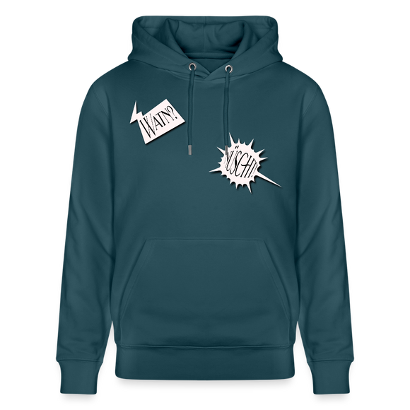 WATN? NÜSCHT!-Unisex Bio-Hoodie - Dunkles Petrol