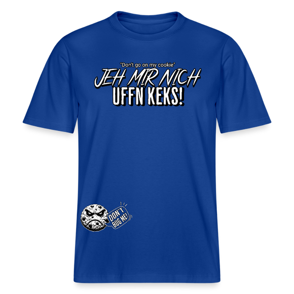 JEH MIR NICH UFF N KEKS-Relaxed Fit Unisex Bio-T-Shirt Sparker - Dunkelblau