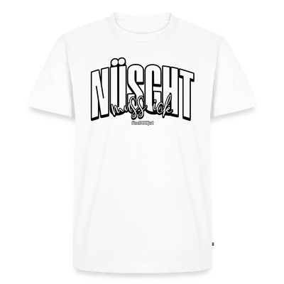 Berliner Spruch in schwarz umrandeten Buchstaben 'NÜSCHT MUSS ICK'-auf weissem Männer Premium BIO T-Shirt - 