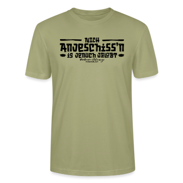 Berliner Spruch-Berliner Lob-NICH ANJESCHISSN-Unisex T-Shirt - Nebelgrün