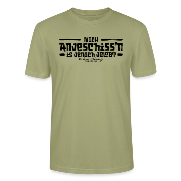 Berliner Spruch-Berliner Lob-NICH ANJESCHISSN-Unisex T-Shirt - Nebelgrün