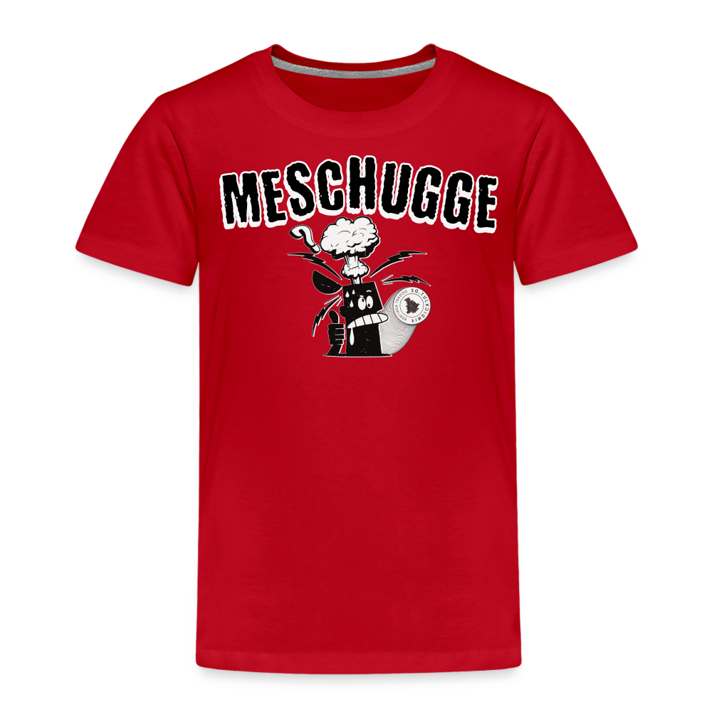 MESCHUGGE - Kinder Premium T-Shirt - Rot