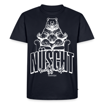 Berlin Shirt-NÜSCHT MUSS ICK-Männer Premium BIO T-Shirt - Navy