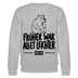 FRÜHER WAR ALLET LEICHTER-ICK OOCH-Unisex Bio-Sweatshirt mit Berliner Bär - Grau meliert