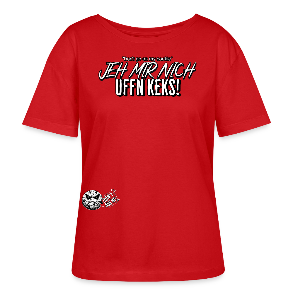 JEH MIR NICH UFFN KEKS-Rundhals Frauen Bio-T-Shirt - Rot