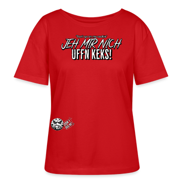 JEH MIR NICH UFFN KEKS-Rundhals Frauen Bio-T-Shirt - Rot