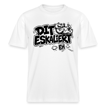 Berlin Shirt mit Spruch-DIT ESKALIERT EH- RELAXED FIT Unisex Bio T-Shirt - Weiß
