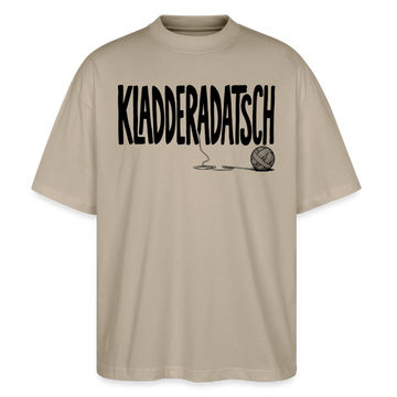 Chaos Shirt-KLADDERADATSCH-Oversized Unisex Bio T-Shirt - Steingrau