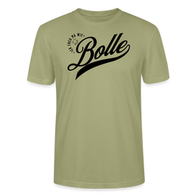 ICK FREU MA WIE BOLLE-Unisex T-Shirt BIO - Nebelgrün