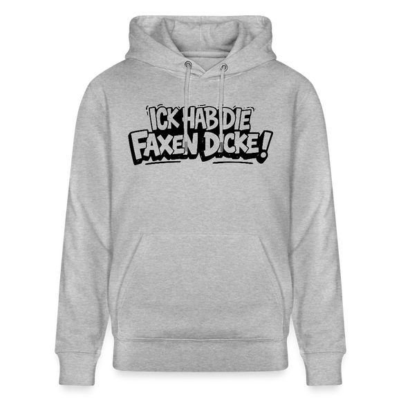 Berliner Schnauze Statement-ICK HAB DIE FAXEN DICKE-Unisex Bio-Hoodie - Grau meliert
