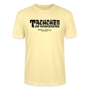 Berliner Begrüssung-TACHCHEN IHR FLITZPIEPEN-Unisex T-Shirt - Creme