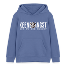KEENE ANGST ICK TU SIE NÜSCHT -  Bio-Hoodie Mini - Blau