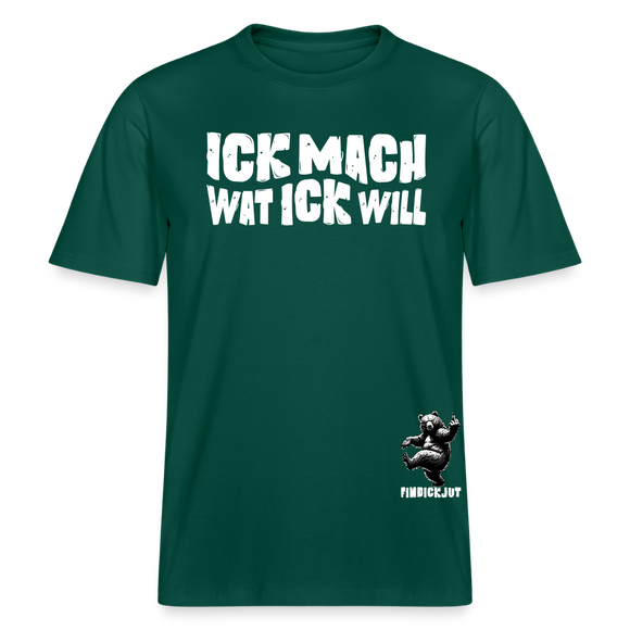 ICK MACH WAT ICK WILL- Relaxed Fit Unisex Bio-T-Shirt - Forest