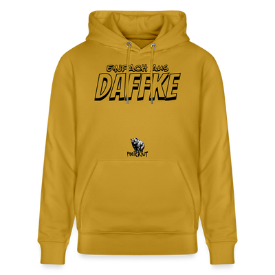 Berliner Spruch-EINFACH AUS DAFFKE-Unisex Bio-Hoodie - Ocker
