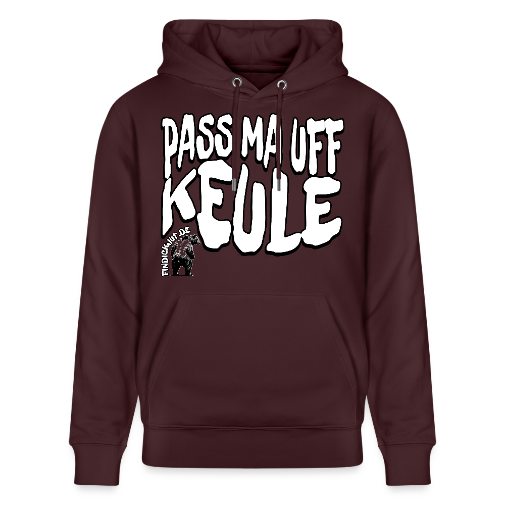 PASS MA UFF KEULE-Unisex Bio-Hoodie II - Maroon