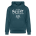 ICK BIN NÜSCHT FÜR SCHWACHE NERVEN-Unisex Bio-Hoodie - Dunkles Petrol