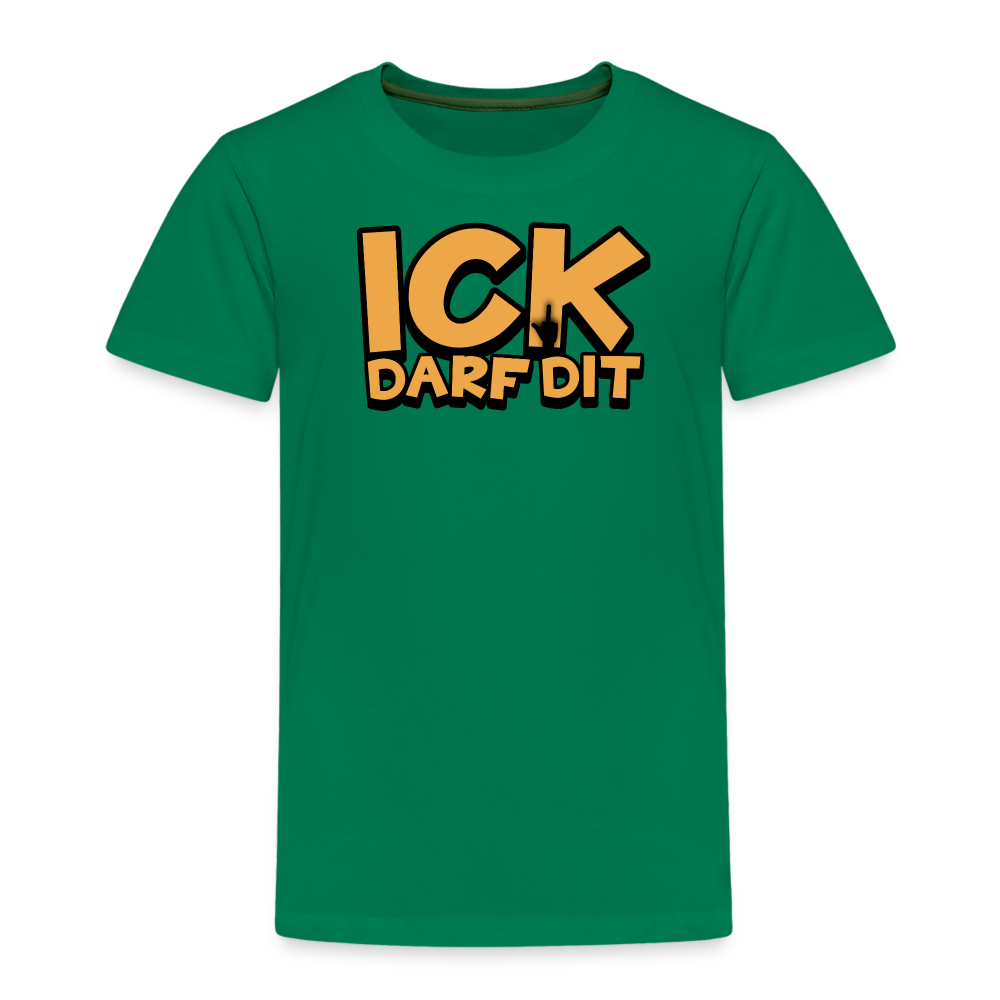 ICK DARF DIT - Kinder Premium T-Shirt - Kelly Green