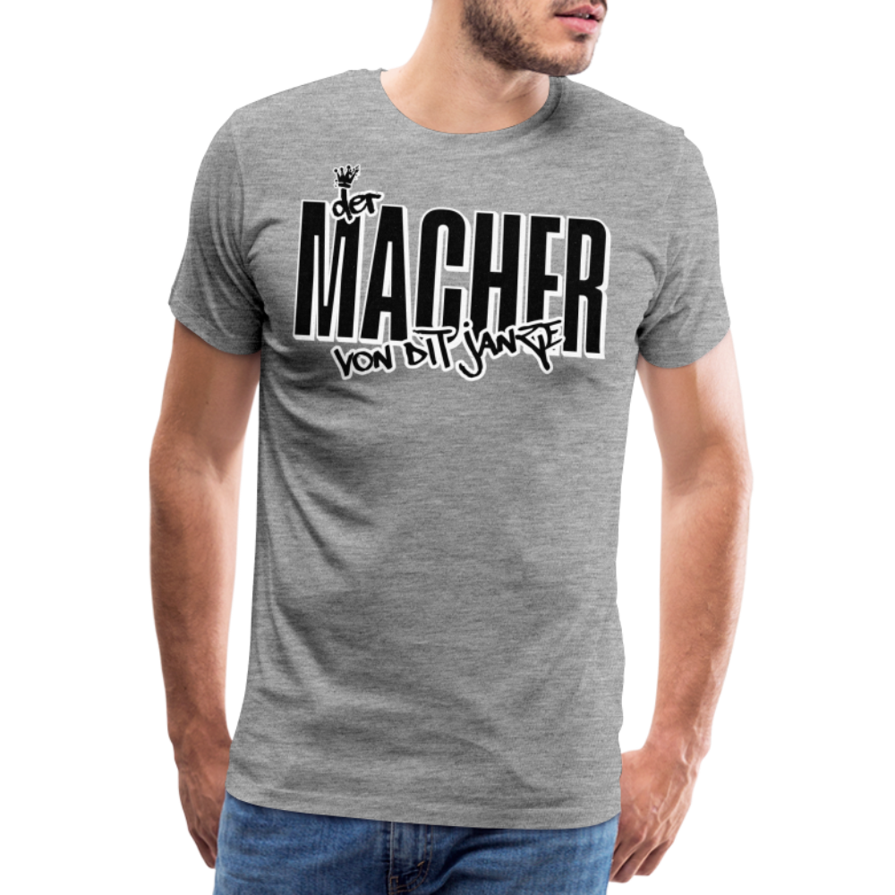 DER MACHER VON DIT JANZE - Männer Premium T-Shirt - Grau meliert