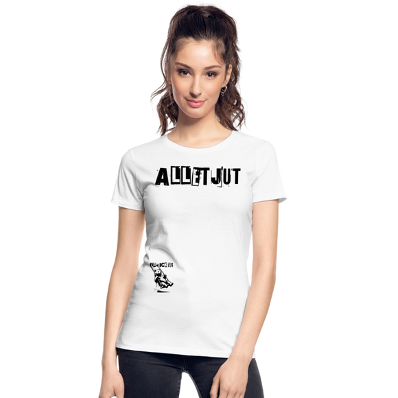 ALLET JUT-Frauen Premium Bio T-Shirt - Weiß