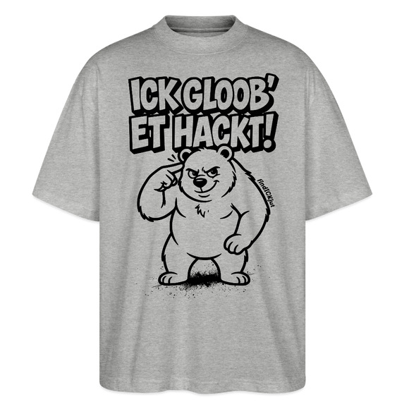 Berlin Shirt-ICK GLOOB ET HACKT-Oversized Unisex Bio T-Shirt - Grau meliert