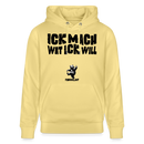 ICK MACH WAT ICK WILL-Unisex Bio-Hoodie II - Gelb Viva 