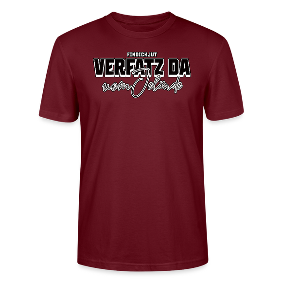 VERFATZT DA VOM JELÄNDE- Unisex T-Shirt BIO - Burgunderrot