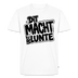 weisses Männer Premium Shirt aus Bio-Baumwolle mit schwarzem Berlinerisch-Aufdruck „DIT MACHT URST LUNTE“ (Berliner Schnauze), Größen XS bis 5XL.
​