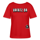 VAFATZ DA-Rundhals Frauen Bio-T-Shirt - Rot
