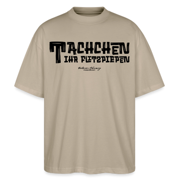 Berliner Begrüssung-TACHCHEN IHR FLITZPIEPEN-Oversized Unisex Bio T-Shirt - Steingrau