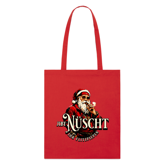 JIBT NÜSCHT IHR FLITZPIEPEN - Bio-Stoffbeutel - Rot
