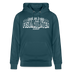 Berliner Spruch-FISIMATENTEN-Unisex Bio-Hoodie II - Dunkles Petrol