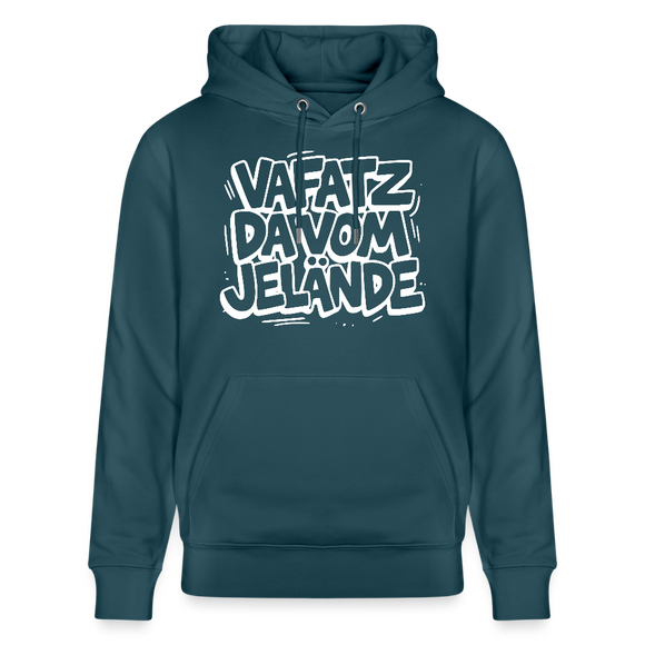 Berliner Kultspruch-VAFATZ DA VOM JELÄNDE-Unisex Bio-Hoodie - Dunkles Petrol