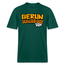 BERLIN ICK LIEB DIR - Relaxed Fit Unisex Bio-T-Shirt - Forest