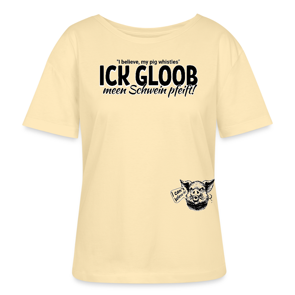ICK GLOOB MEEN SCHWEIN PFEIFT-Rundhals Frauen Bio-T-Shirt - Creme
