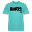 Dit Berliner Chaos Shirt-KLADDERADATSCH- RELAXED FIT Unisex Organic T-Shirt - Poolblau