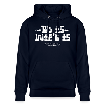 Berliner Gelassenheit-ET IS WIE'T IS-Unisex Bio-Hoodie - Navy