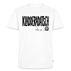 KLADDERADATSCH-Männer Premium T-Shirt - Weiß