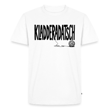 KLADDERADATSCH-Männer Premium T-Shirt - Weiß