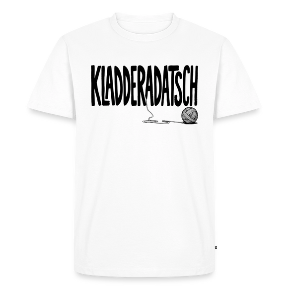 KLADDERADATSCH-Männer Premium T-Shirt - Weiß