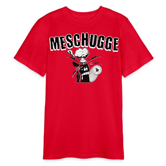 MESCHUGGE - Bio Teenager T-Shirt - Rot