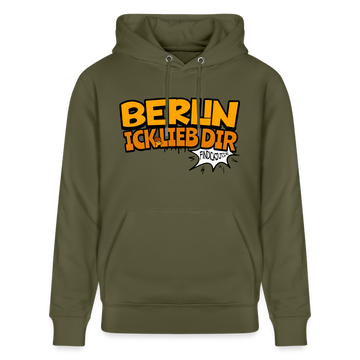 BERLIN ICK LIEB DIR - Unisex Bio-Hoodie - Khaki Grün