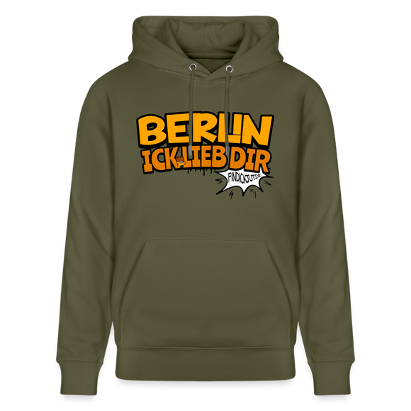 BERLIN ICK LIEB DIR - Unisex Bio-Hoodie - Khaki Grün