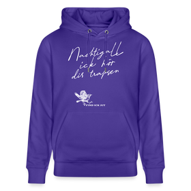 NACHTIGALL ICK HÖR DIR TRAPSEN-Unisex Bio-Hoodie - Purple Love 