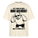 Berliner Bär Shirt-NETT KANN ICK OOCH-Oversized Unisex Bio T-Shirt - Natur