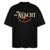 JIBT NÜSCHT IHR FLITZPIEPEN-Oversized Unisex Bio T-Shirt II - Schwarz