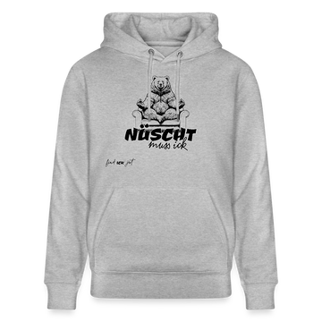 NÜSCHT MUSS ICK-Unisex Bio-Hoodie - Grau meliert