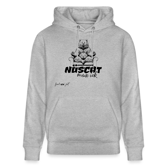 NÜSCHT MUSS ICK-Unisex Bio-Hoodie - Grau meliert