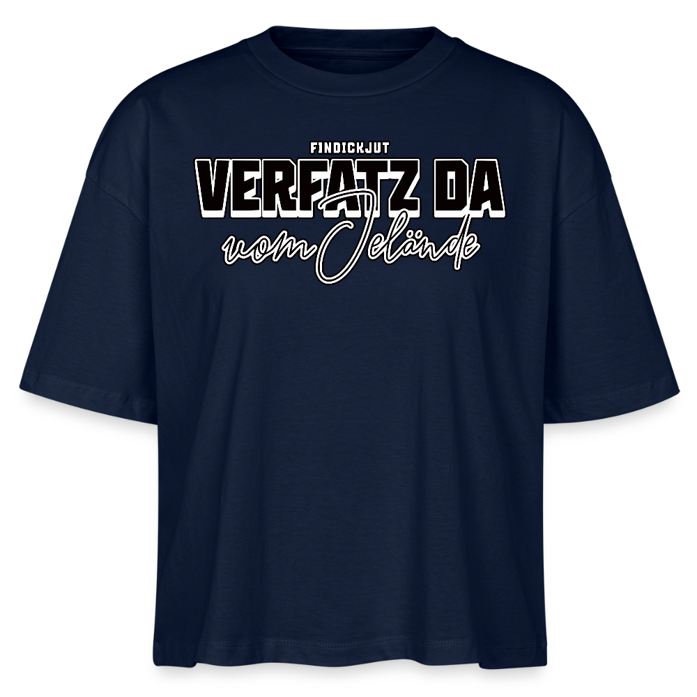 Boxy T-Shirt für Damen mit Berliner Spruch „Verfatz da vom Jelände“ im großen Schriftzug- Navy