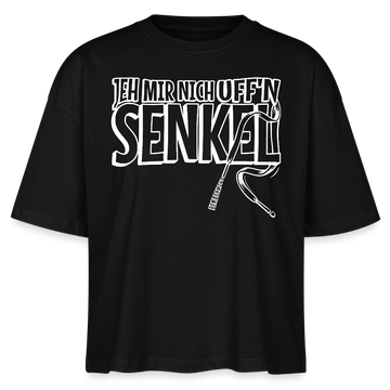 JEH MIR NICH UFFN SENKEL-Frauen Boxy Bio-T-Shirt - Schwarz